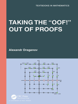 cover image of Taking the "Oof!" Out of Proofs